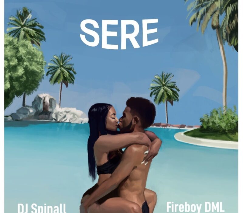 DJ Spinall x Fireboy DML – Sere