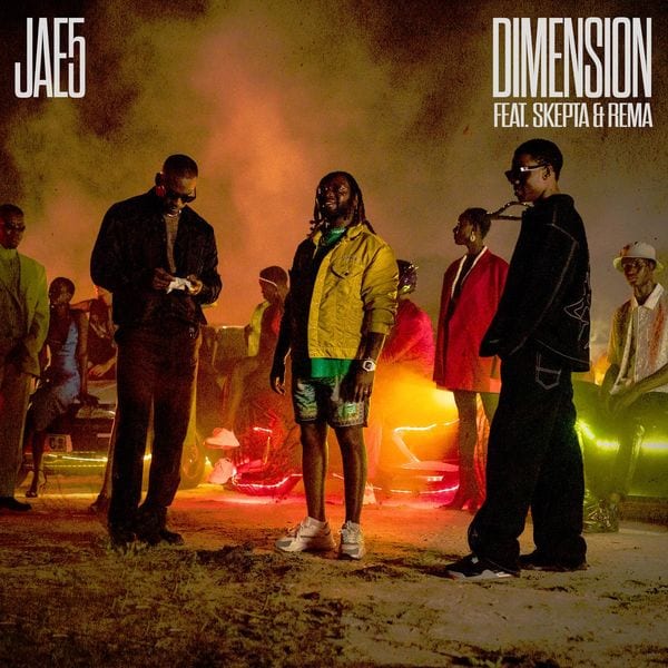 JAE5 Teams Up With Skepta And Rema for ‘Dimension’