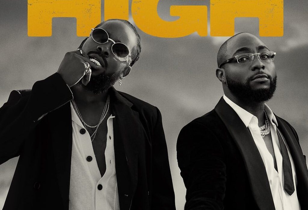 Adekunle Gold & Davido “High” Lyrics” Produced by Pheelz.