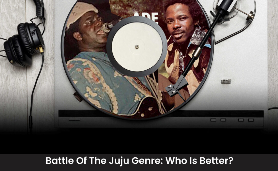 Battle Of The Juju Genre: Whose Is Better? Sunny Ade Vs Ebenezer Obey